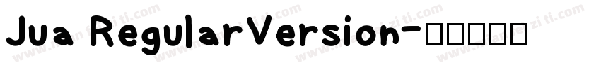 Jua RegularVersion字体转换